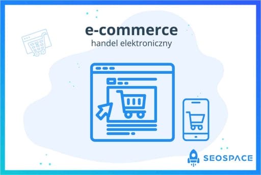 Co to jest e-commerce